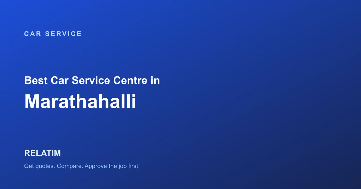 Best Car Service Centre in Marathahalli, Bangalore